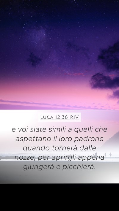 Luca 12:36 RIV Bible Verse Image
