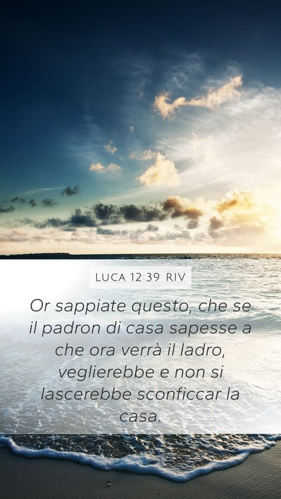 Luca 12:39 RIV Bible Verse Image