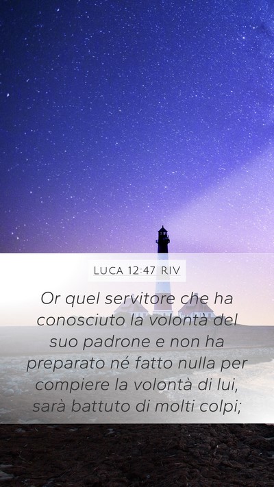 Luca 12:47 RIV Bible Verse Image