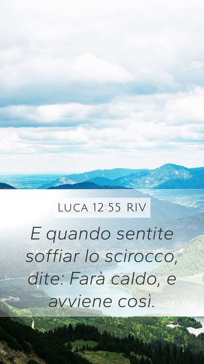 Luca 12:55 RIV Bible Verse Image