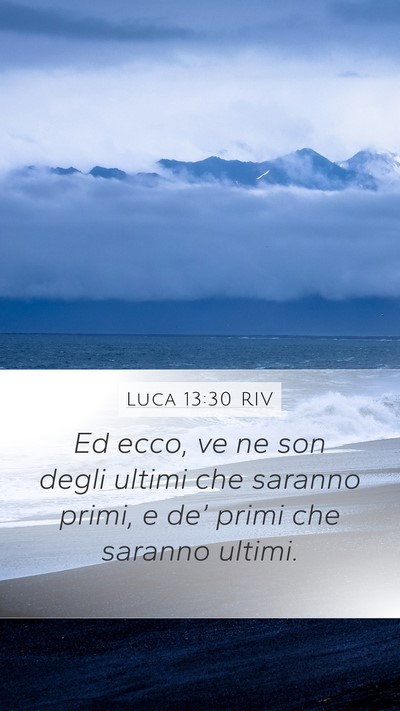 Luca 13:30 RIV Bible Verse Image
