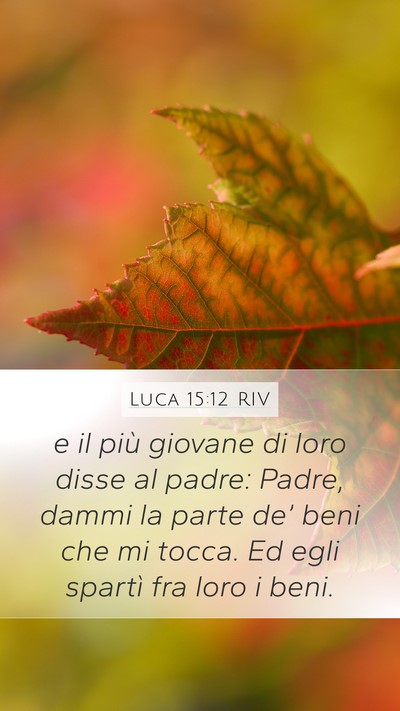Luca 15:12 RIV Bible Verse Image