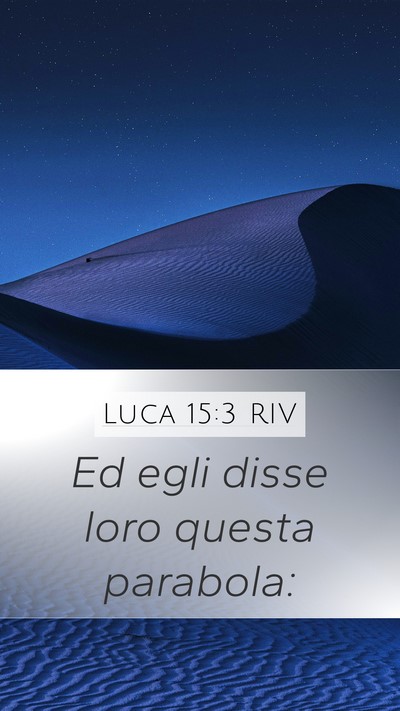 Luca 15:3 RIV Bible Verse Image