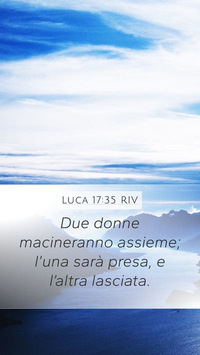 Luca 17:35 RIV Bible Verse Image