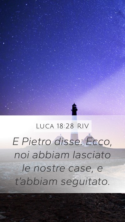 Luca 18:28 RIV Bible Verse Image