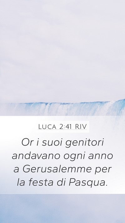 Luca 2:41 RIV Bible Verse Image