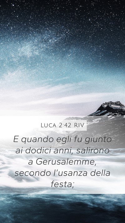 Luca 2:42 RIV Bible Verse Image