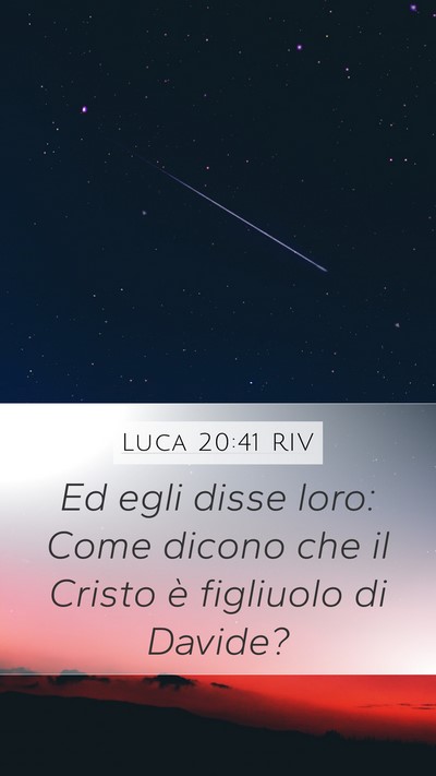 Luca 20:41 RIV Bible Verse Image