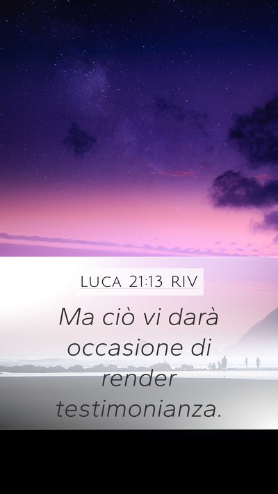 Luca 21:13 RIV Bible Verse Image
