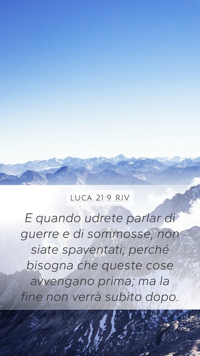 Luca 21:9 RIV Bible Verse Image