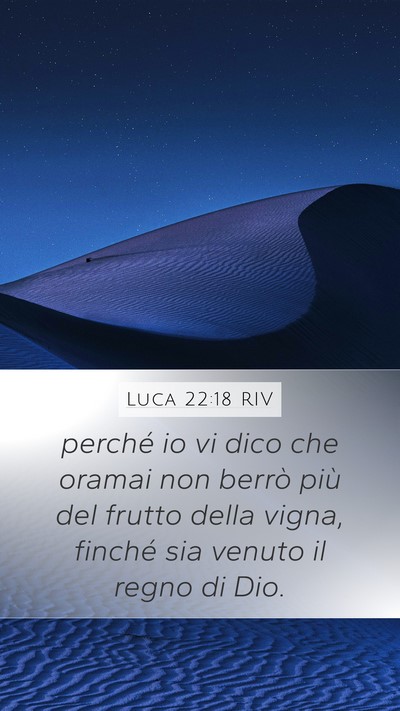 Luca 22:18 RIV Bible Verse Image