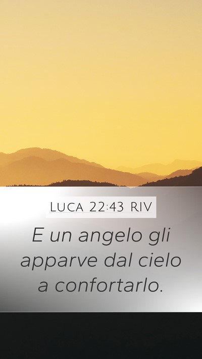 Luca 22:43 RIV Bible Verse Image