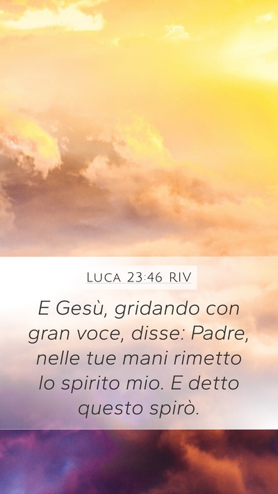 Luca 23:46 RIV Bible Verse Image