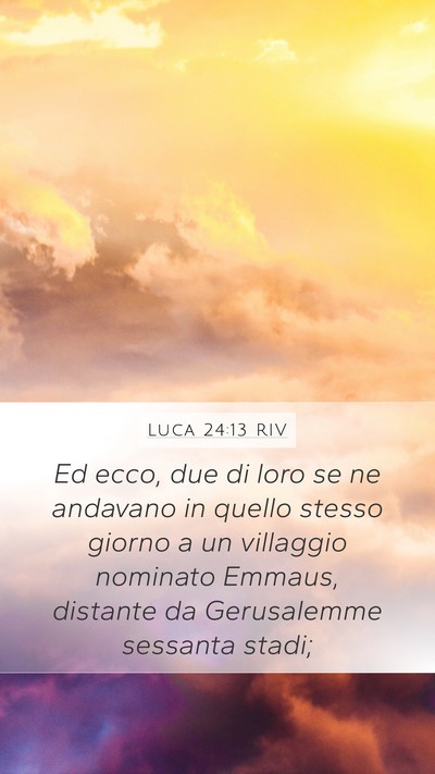 Luca 24:13 RIV Bible Verse Image