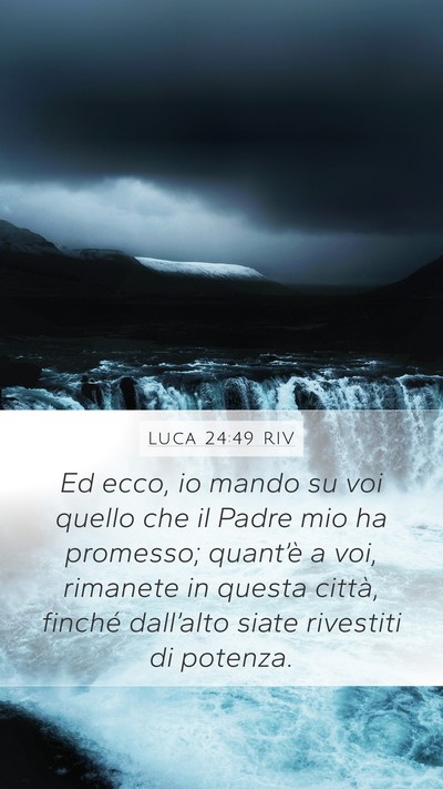 Luca 24:49 RIV Bible Verse Image