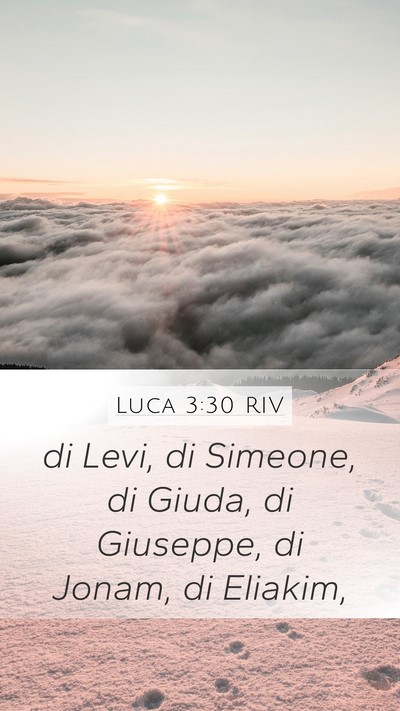 Luca 3:30 RIV Mobile Phone Wallpaper - di Levi, di Simeone, di Giuda, di Giuseppe, di - Mobile Bible Verse Wallpaper