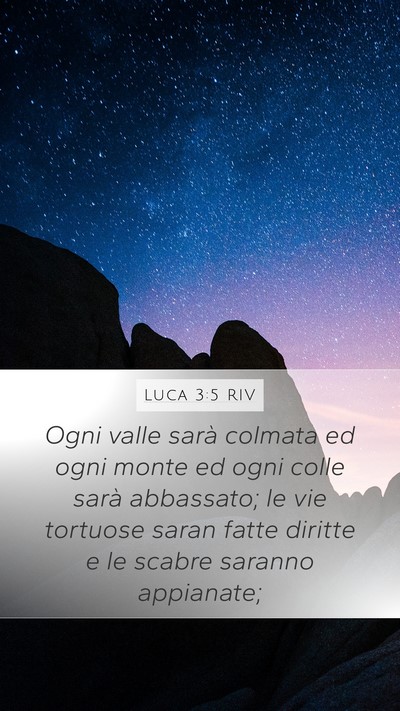 Luca 3:5 RIV Bible Verse Image