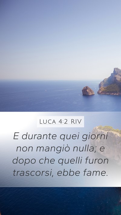 Luca 4:2 RIV Bible Verse Image