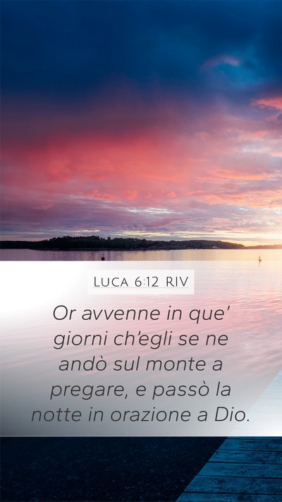 Luca 6:12 RIV Bible Verse Image