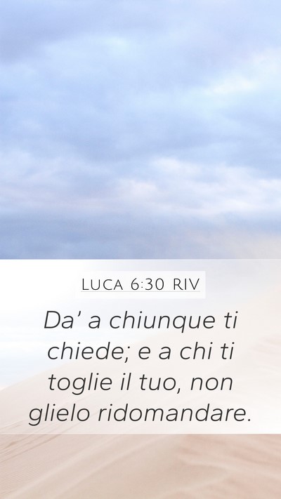 Luca 6:30 RIV Bible Verse Image