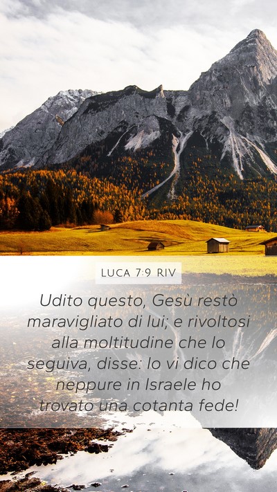 Luca 7:9 RIV Bible Verse Image