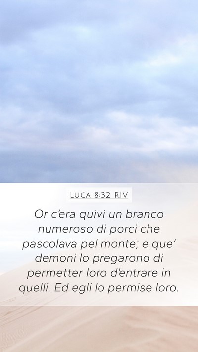 Luca 8:32 RIV Bible Verse Image
