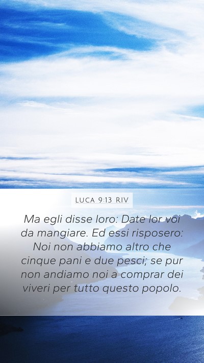 Luca 9:13 RIV Bible Verse Image