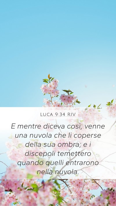 Luca 9:34 RIV Bible Verse Image