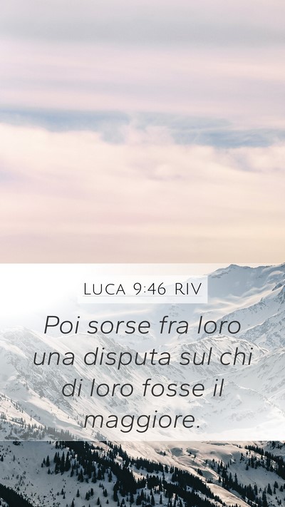 Luca 9:46 RIV Bible Verse Image