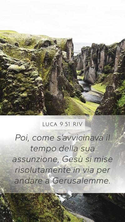 Luca 9:51 RIV Bible Verse Image