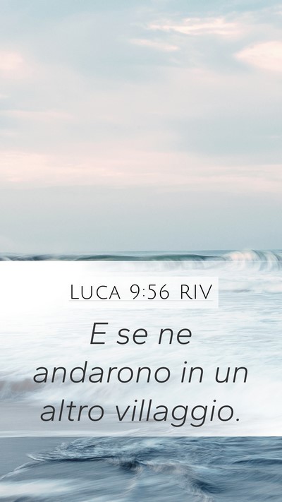 Luca 9:56 RIV Bible Verse Image
