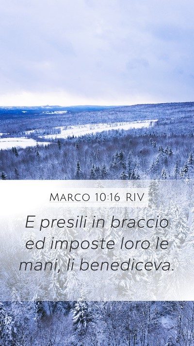 Marco 10:16 RIV Bible Verse Image