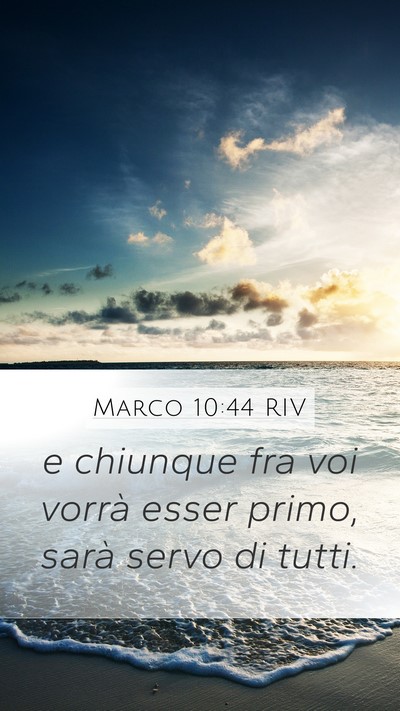 Marco 10:44 RIV Bible Verse Image