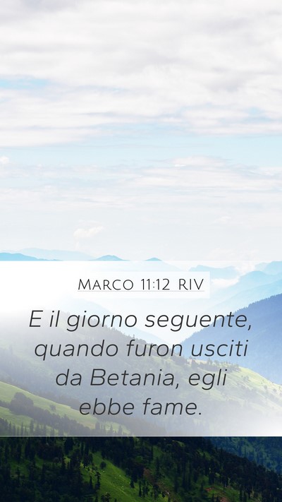 Marco 11:12 RIV Bible Verse Image