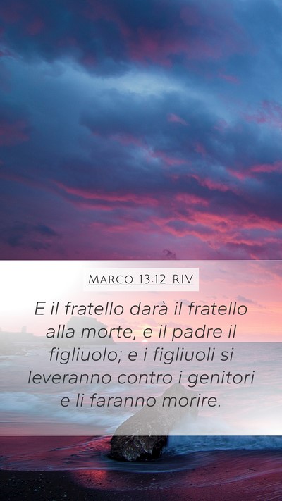 Marco 13:12 RIV Bible Verse Image