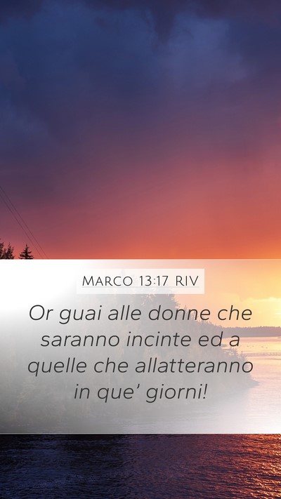 Marco 13:17 RIV Bible Verse Image