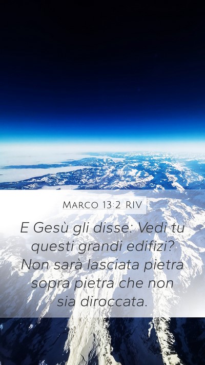 Marco 13:2 RIV Bible Verse Image