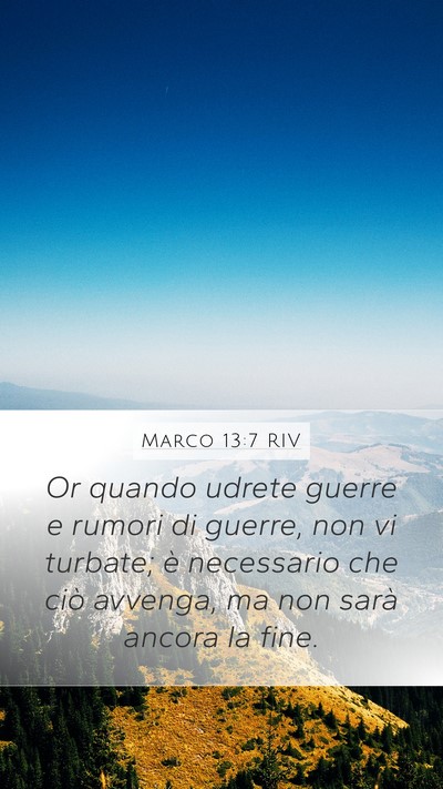 Marco 13:7 RIV Bible Verse Image
