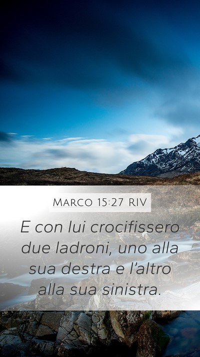 Marco 15:27 RIV Bible Verse Image