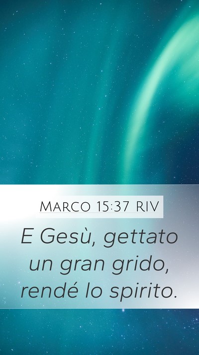 Marco 15:37 RIV Bible Verse Image