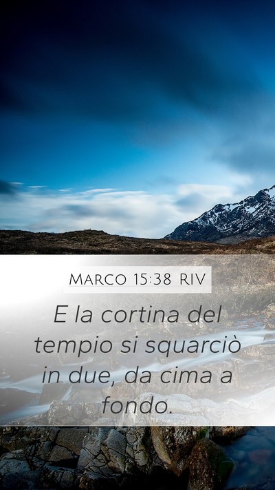 Marco 15:38 RIV Bible Verse Image