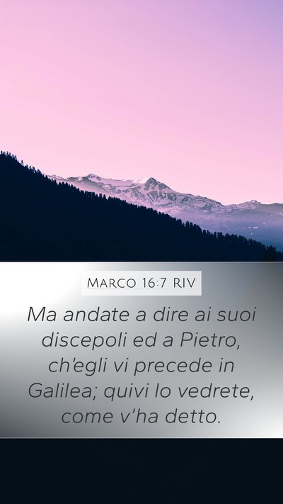 Marco 16:7 RIV Bible Verse Image