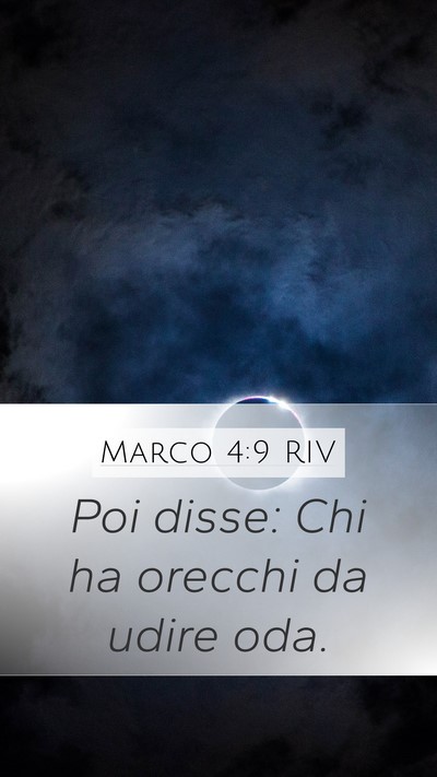 Marco 4:9 RIV Bible Verse Image