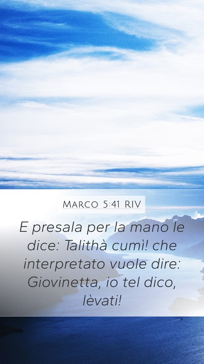 Marco 5:41 RIV Bible Verse Image