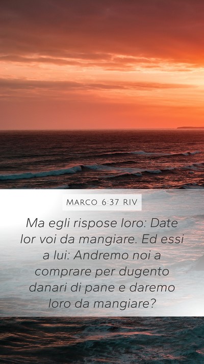 Marco 6:37 RIV Bible Verse Image