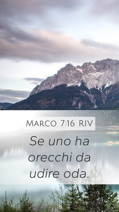 Marco 7:16 RIV Mobile Phone Wallpaper - Se uno ha orecchi da udire - Mobile Bible Verse Wallpaper