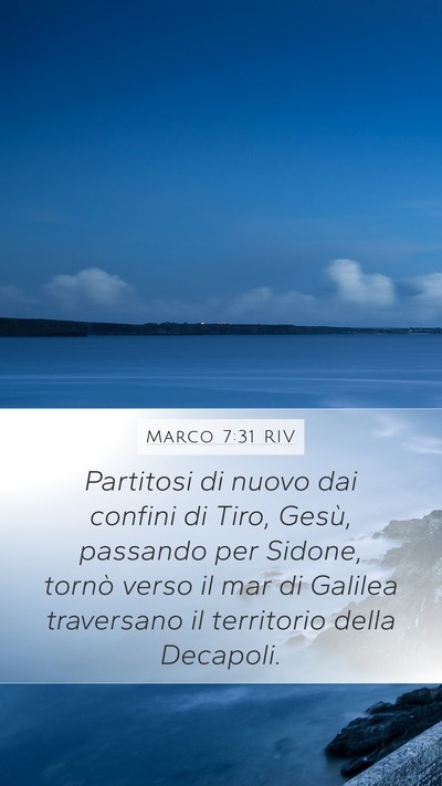 Marco 7:31 RIV Bible Verse Image