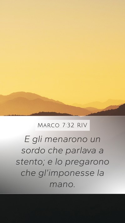 Marco 7:32 RIV Bible Verse Image