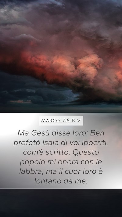 Marco 7:6 RIV Bible Verse Image