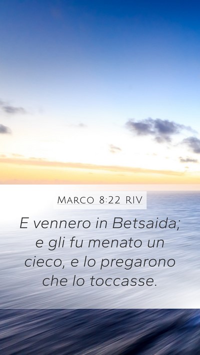 Marco 8:22 RIV Bible Verse Image